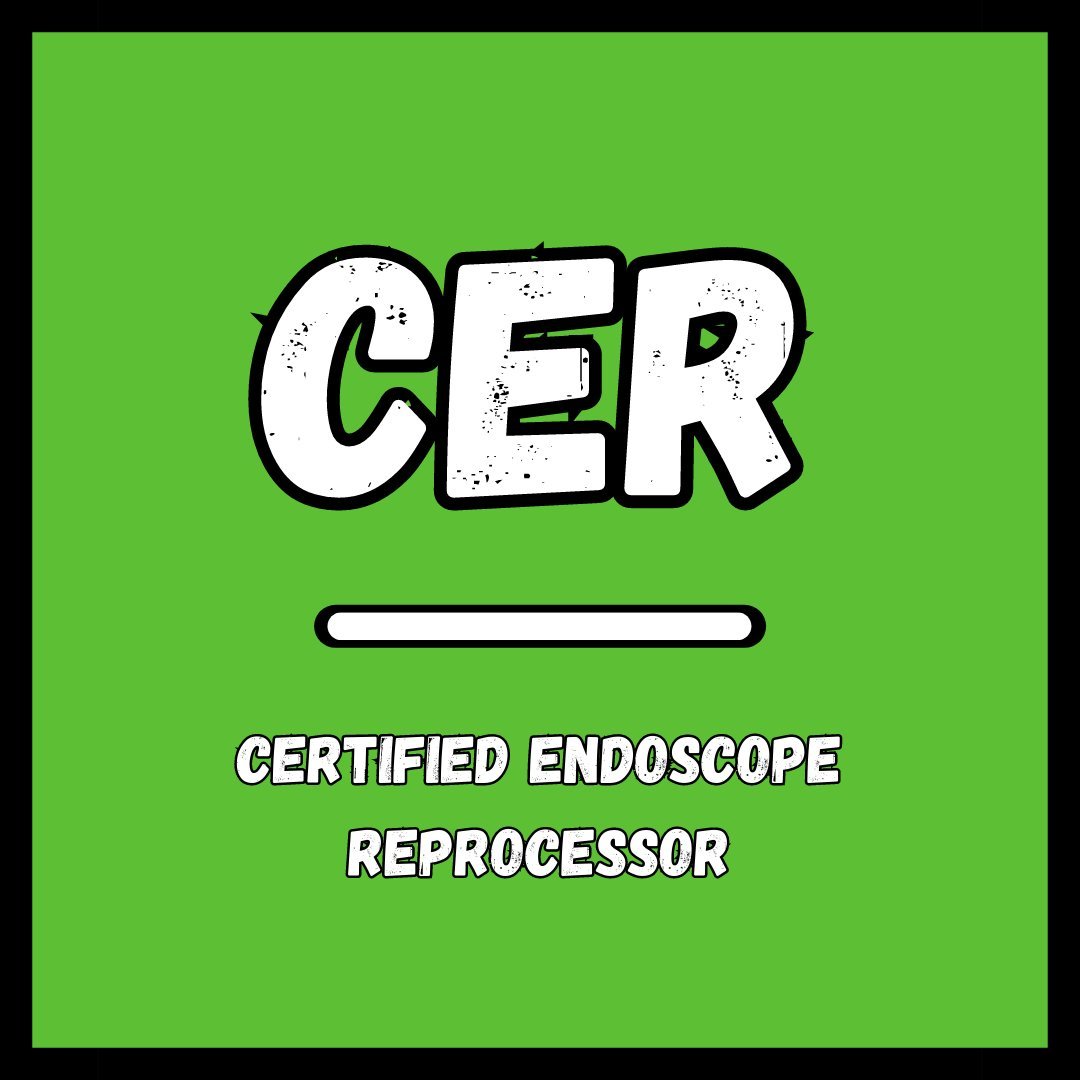 Certified Endoscope Reprocessor (CER) Exam Prep The Sterile Guy