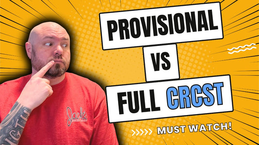 Provisional vs Full CRCST Certification?