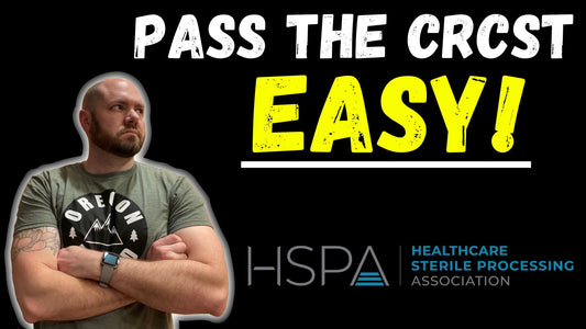 Pass the CRCST EASY! - The Sterile Guy LLC