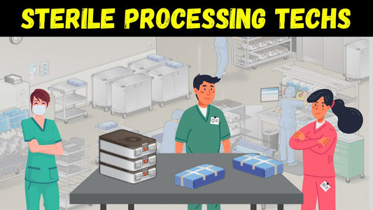 What does a Sterile Processing Technician do? - The Sterile Guy LLC