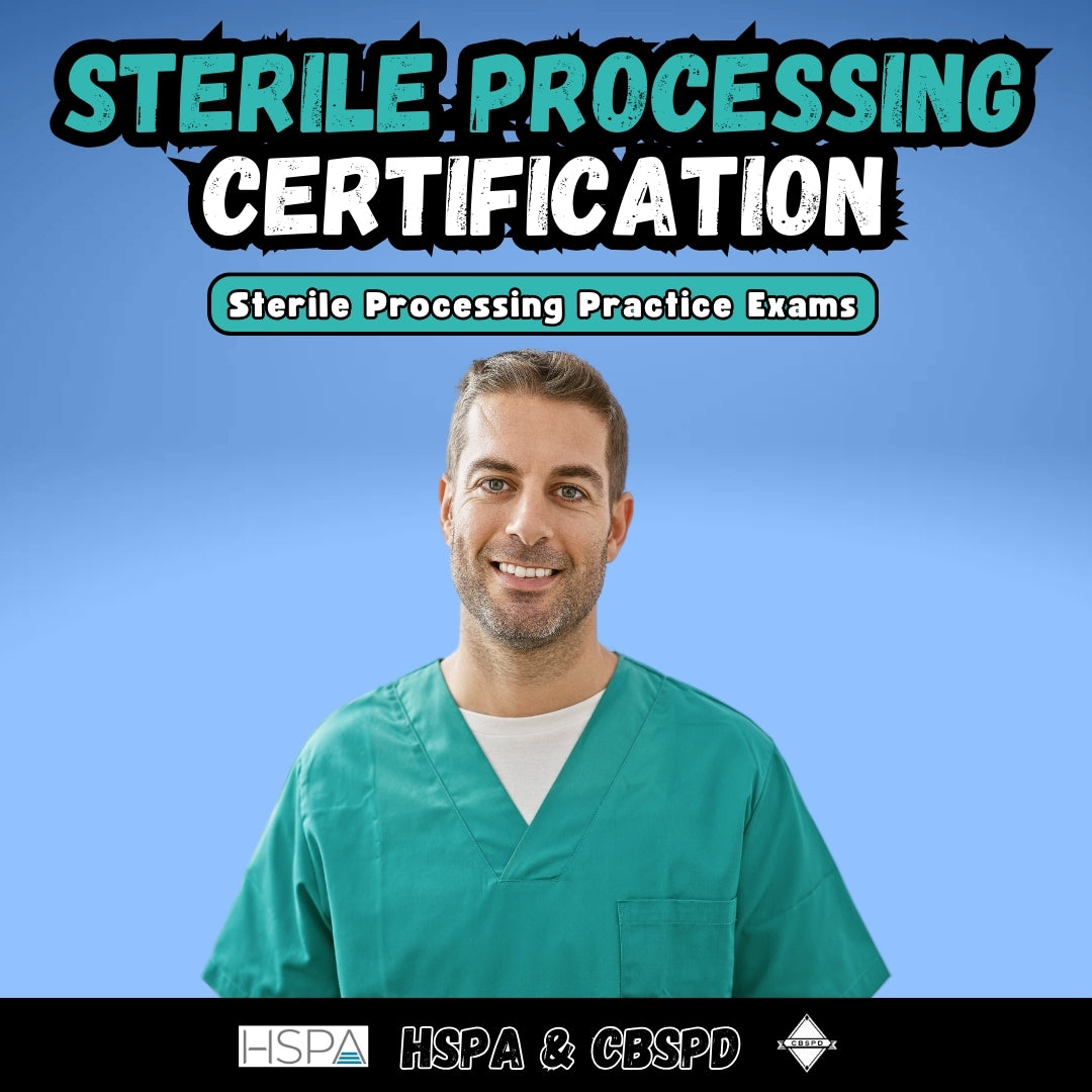 Sterile Processing Practice Exams