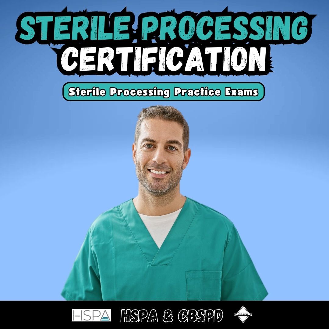 Sterile Processing Certification Prep Materials | The Sterile Guy – The ...