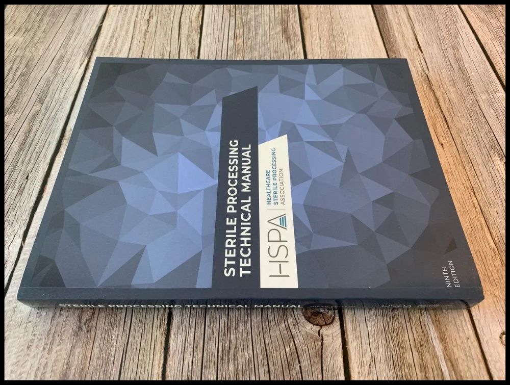 HSPA Sterile Processing Technical Manual 9th Edition