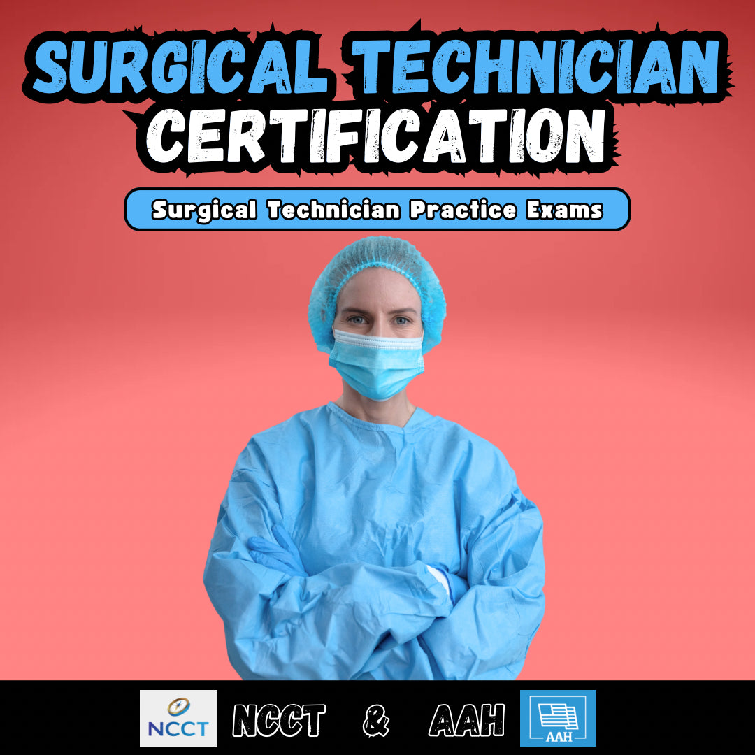 Surgical Technician Practice Exams