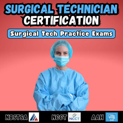 Surgical Technician Practice Exams