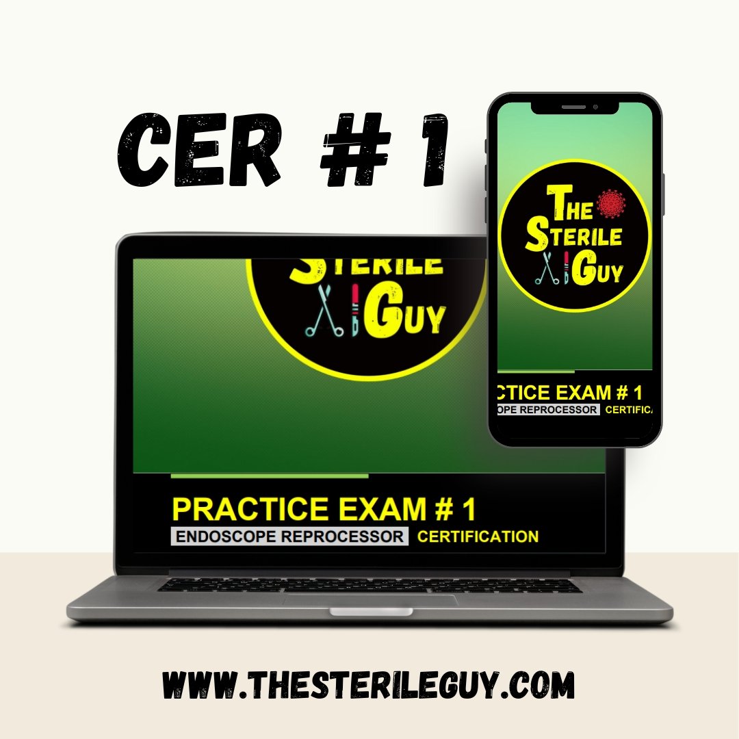 CER Exam # 1 - The Sterile Guy