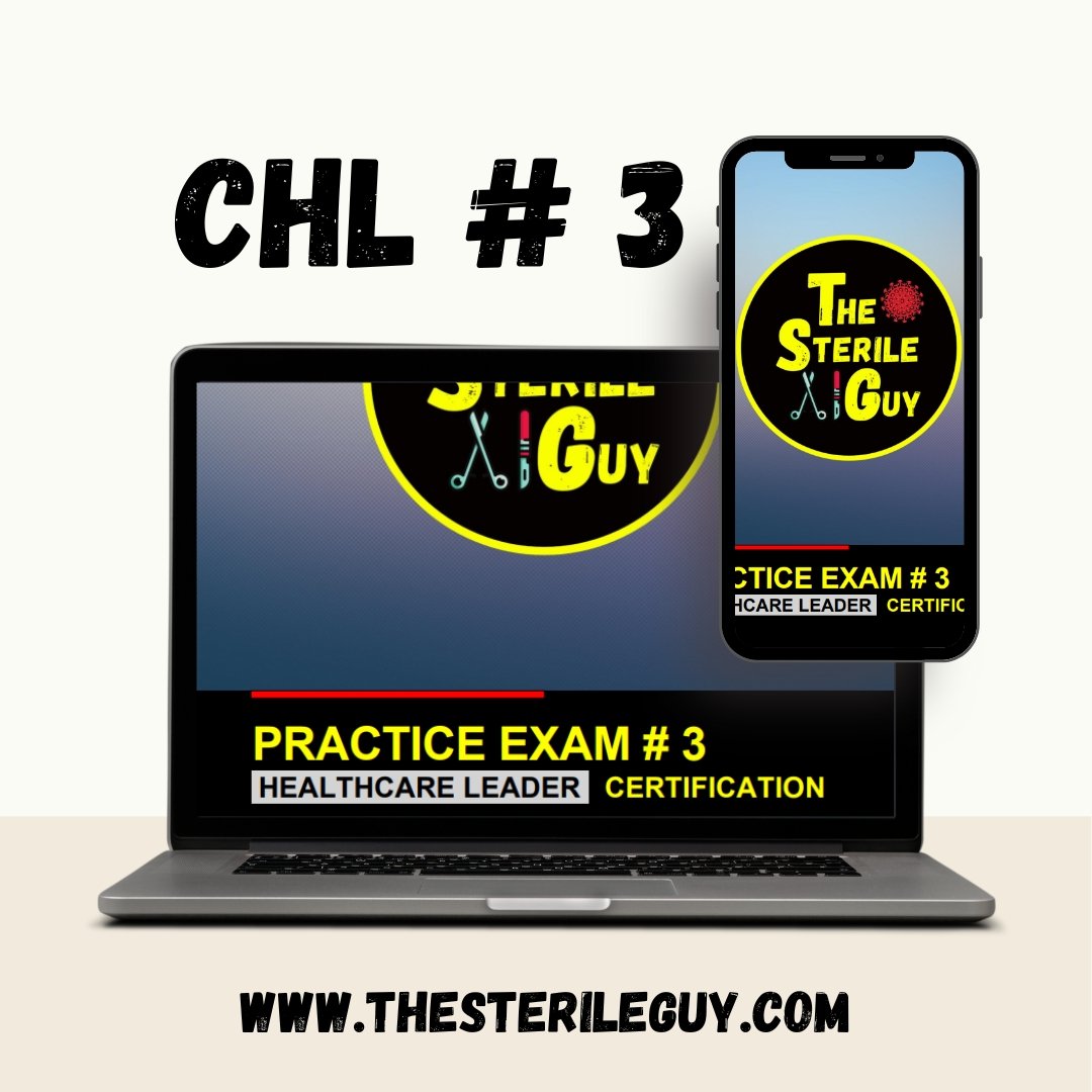 CHL Exam # 3 - The Sterile Guy