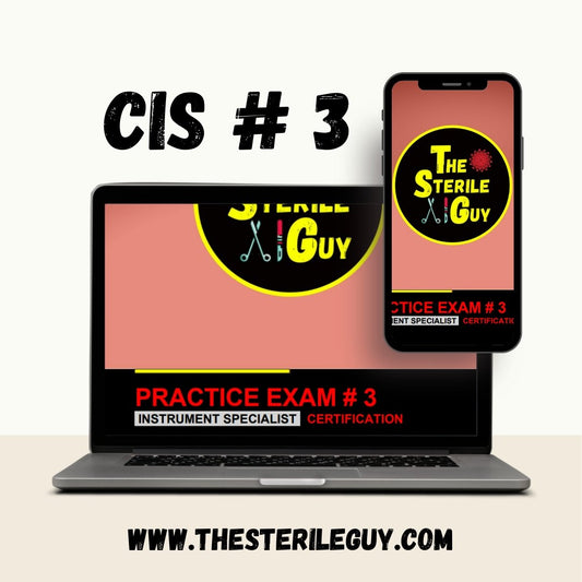 CIS Exam # 3 - The Sterile Guy